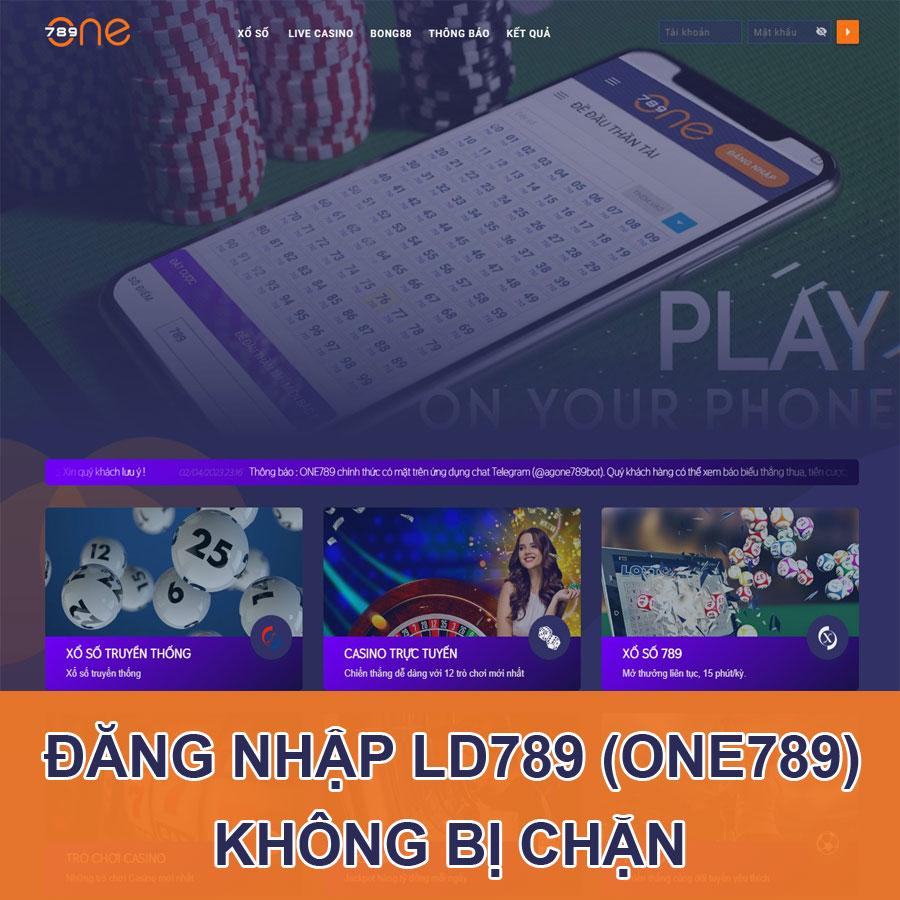 Đăng nhập LD789 (ONE789, VN789) không bị chặn